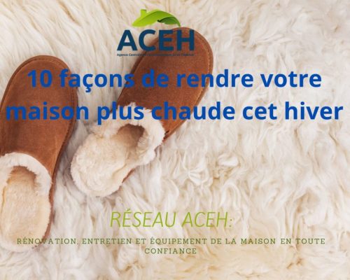 10 façons de rendre votre maison plus chaude cet hiver